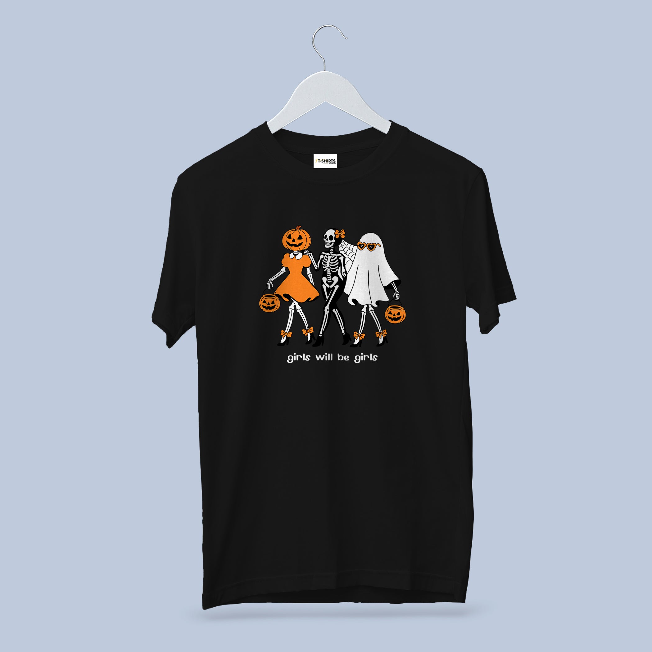 Girls Will Be Girls Halloween T-Shirt – Funny Skeleton & Pumpkin Ghost Tee