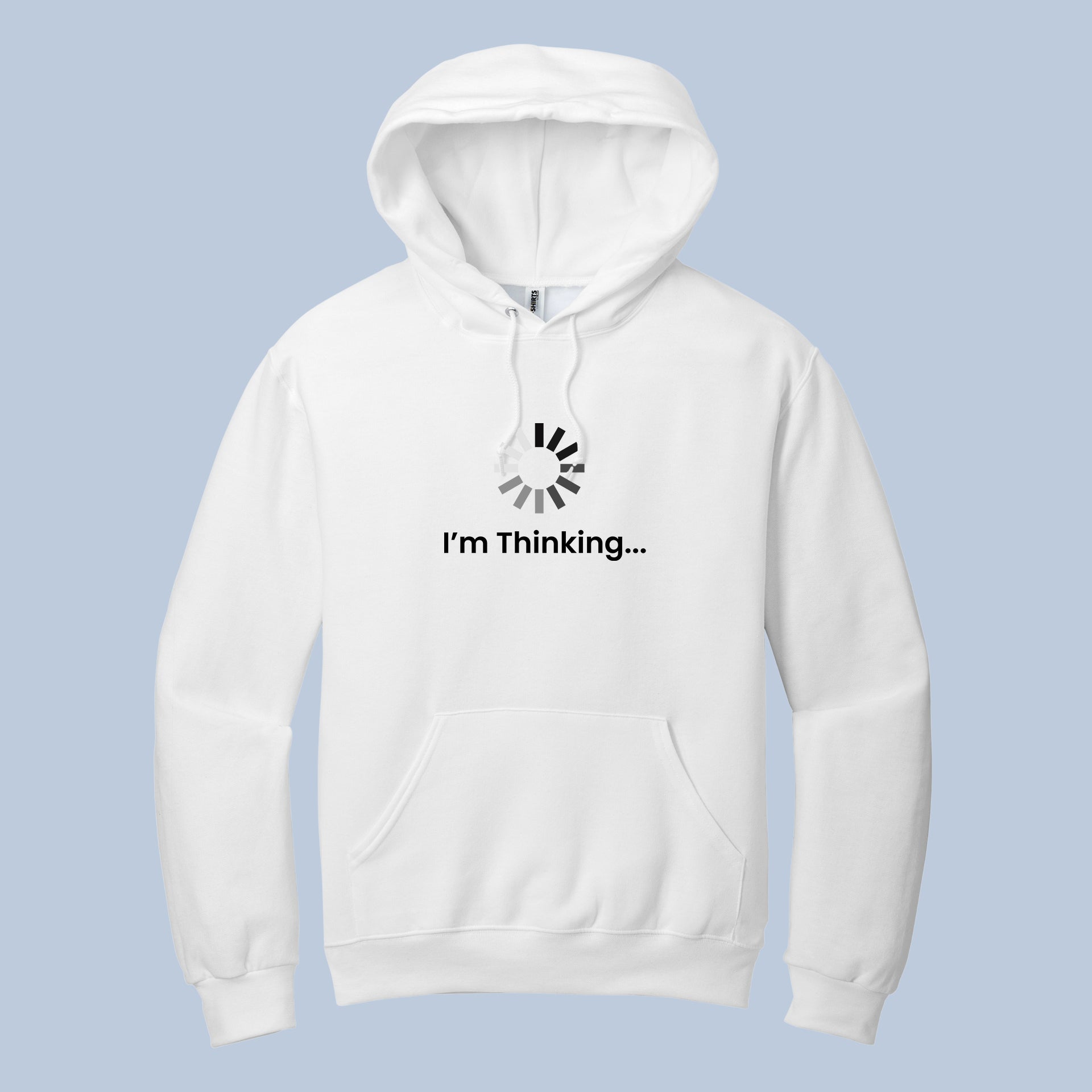 I'm Thinking... Funny Loading Symbol Hoodie