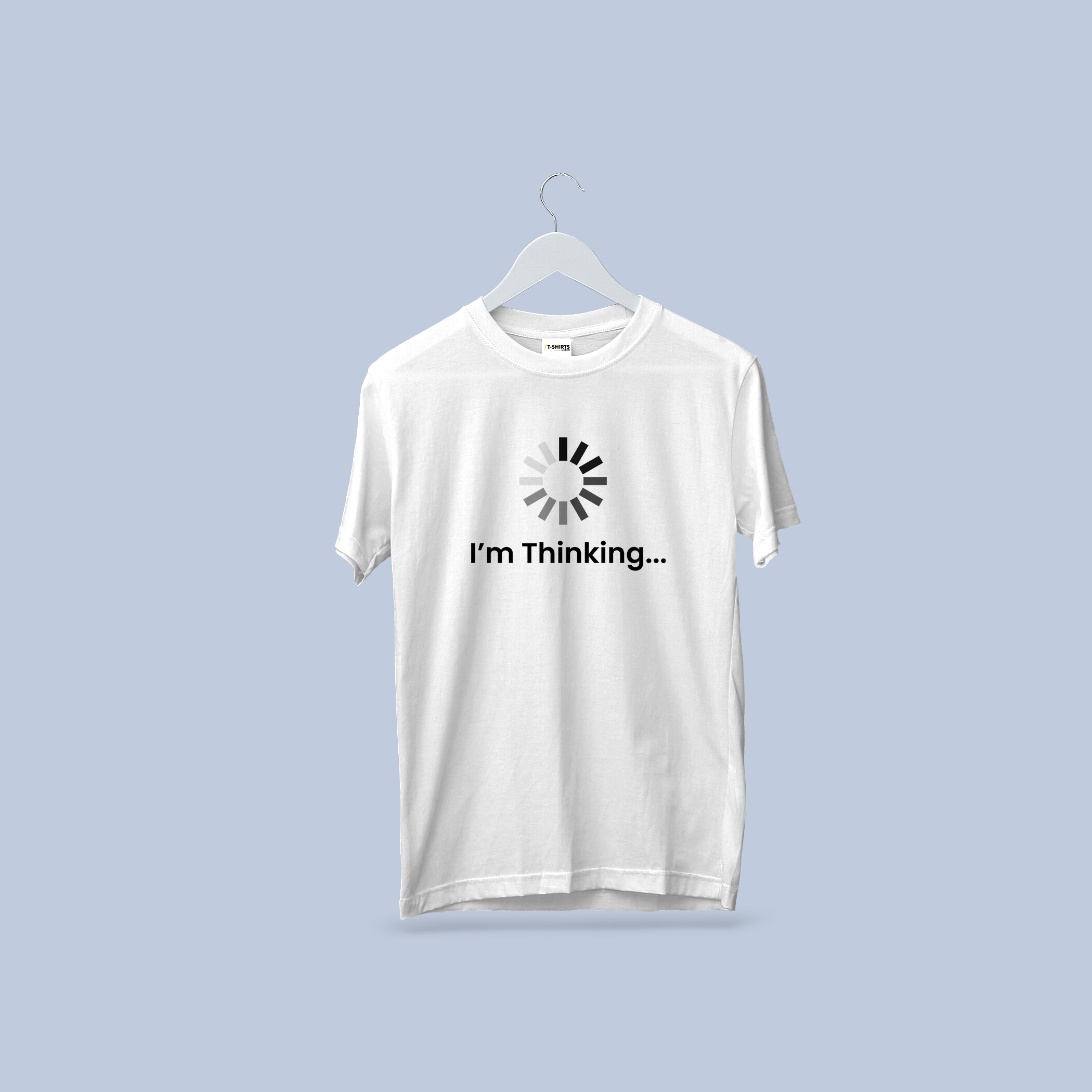 I’m Thinking… Funny Loading Graphic T-Shirt