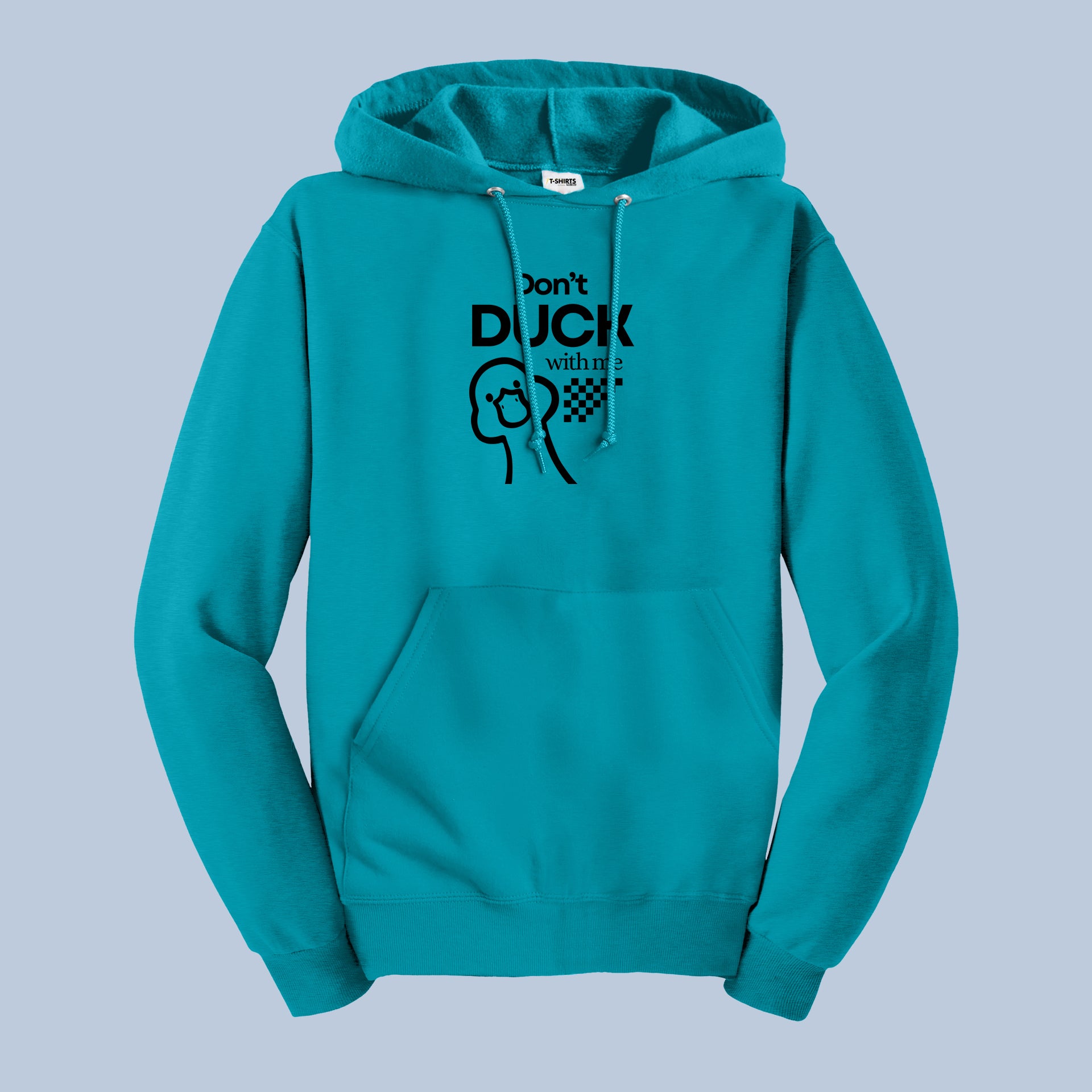 Don’t Duck With Me Hoodie – Funny Duck Graphic Pullover