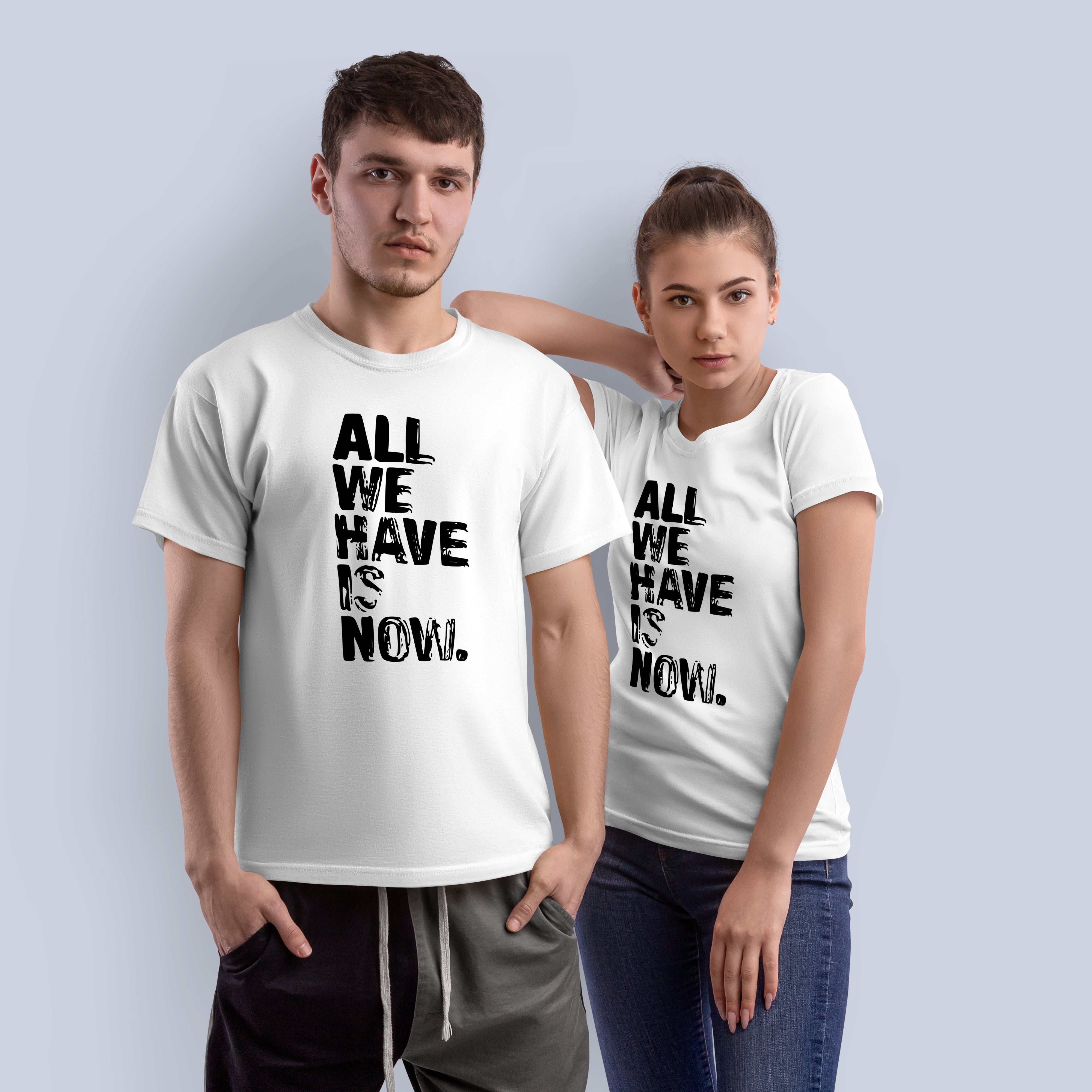 All We Have Is Now Inspirational Graphic T-Shirt