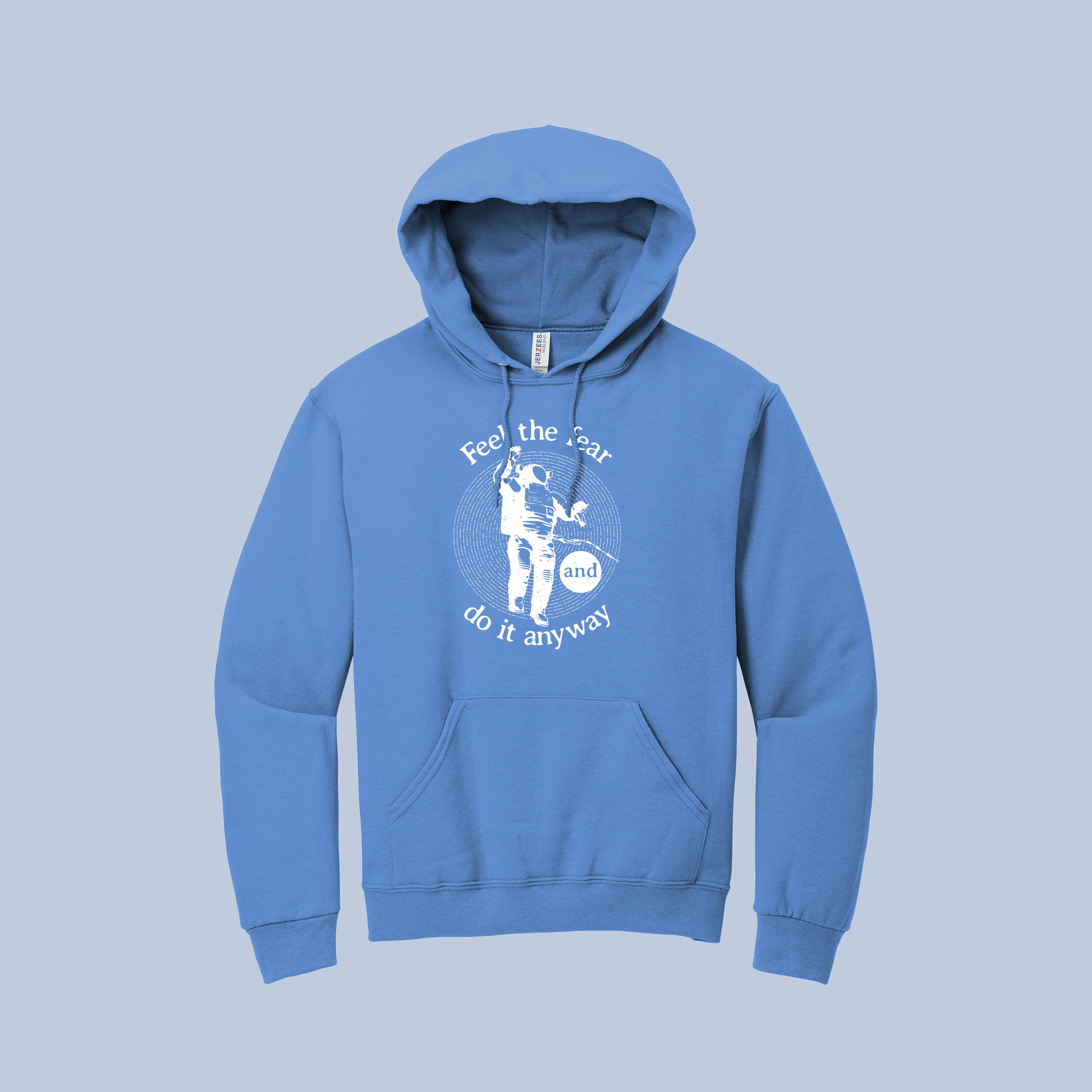 Feel the Fear and Do It Anyway Astronaut Hoodie | Motivational Unisex Pullover