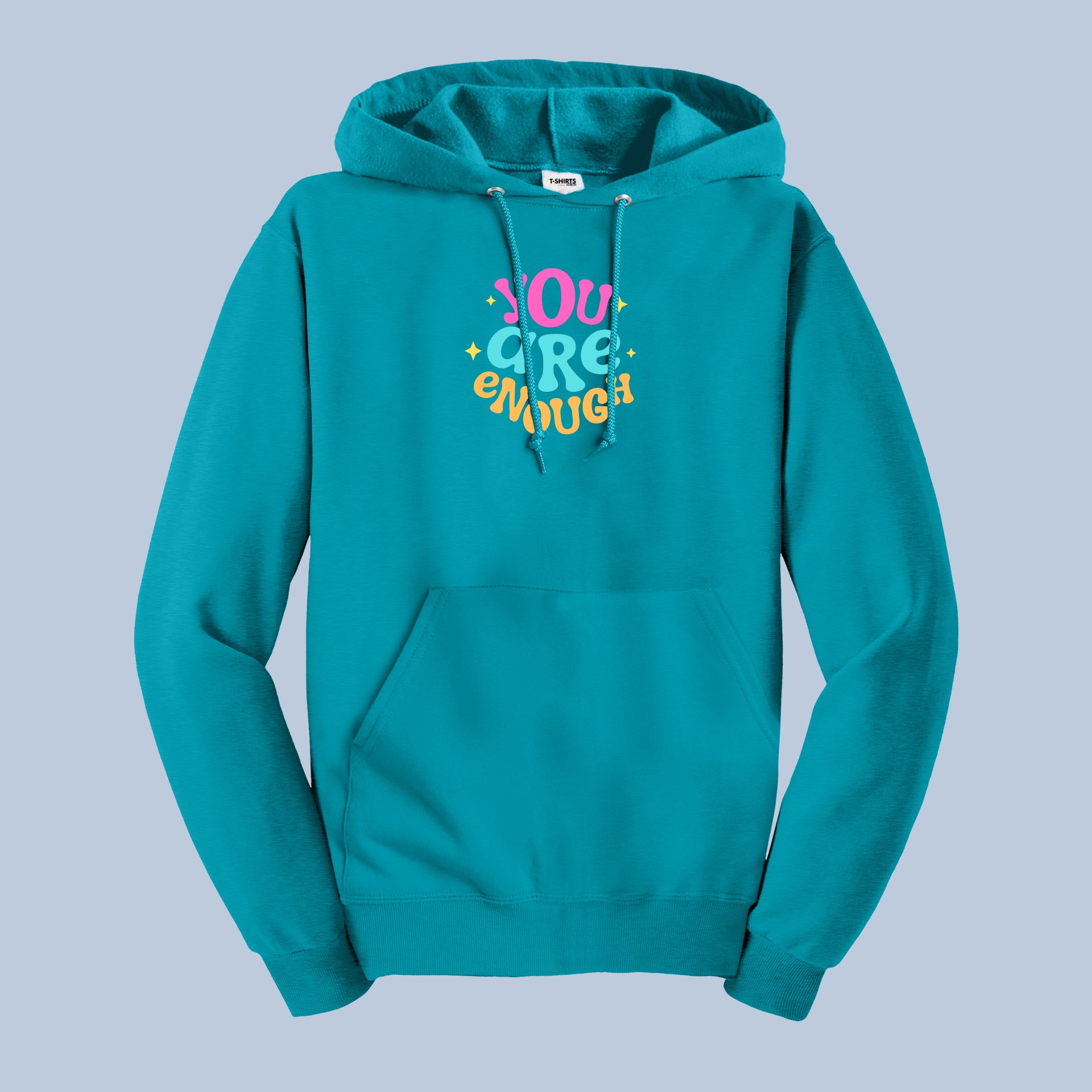 You Are Enough Positive Quote Hoodie 3