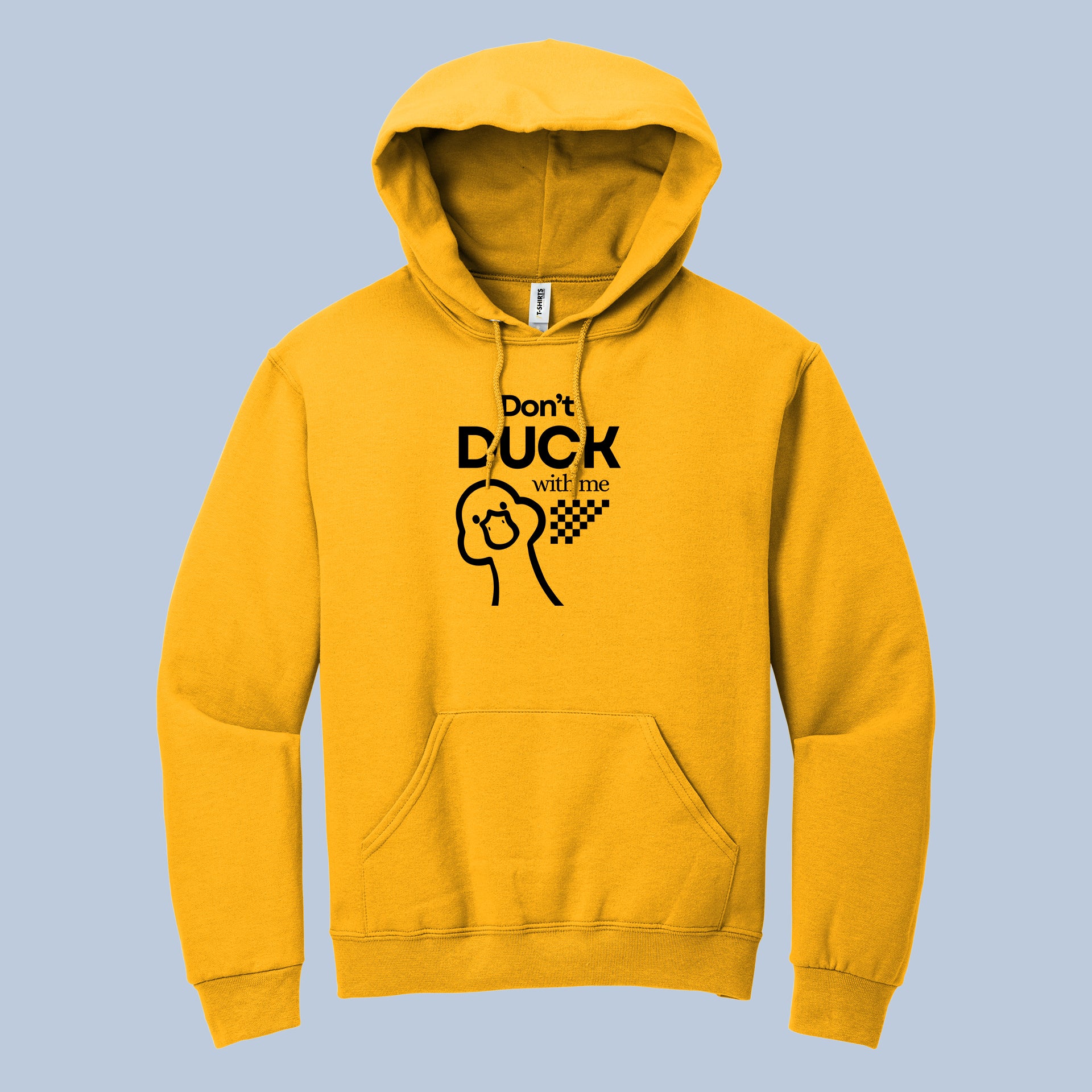 Don’t Duck With Me Hoodie – Funny Duck Graphic Pullover 4