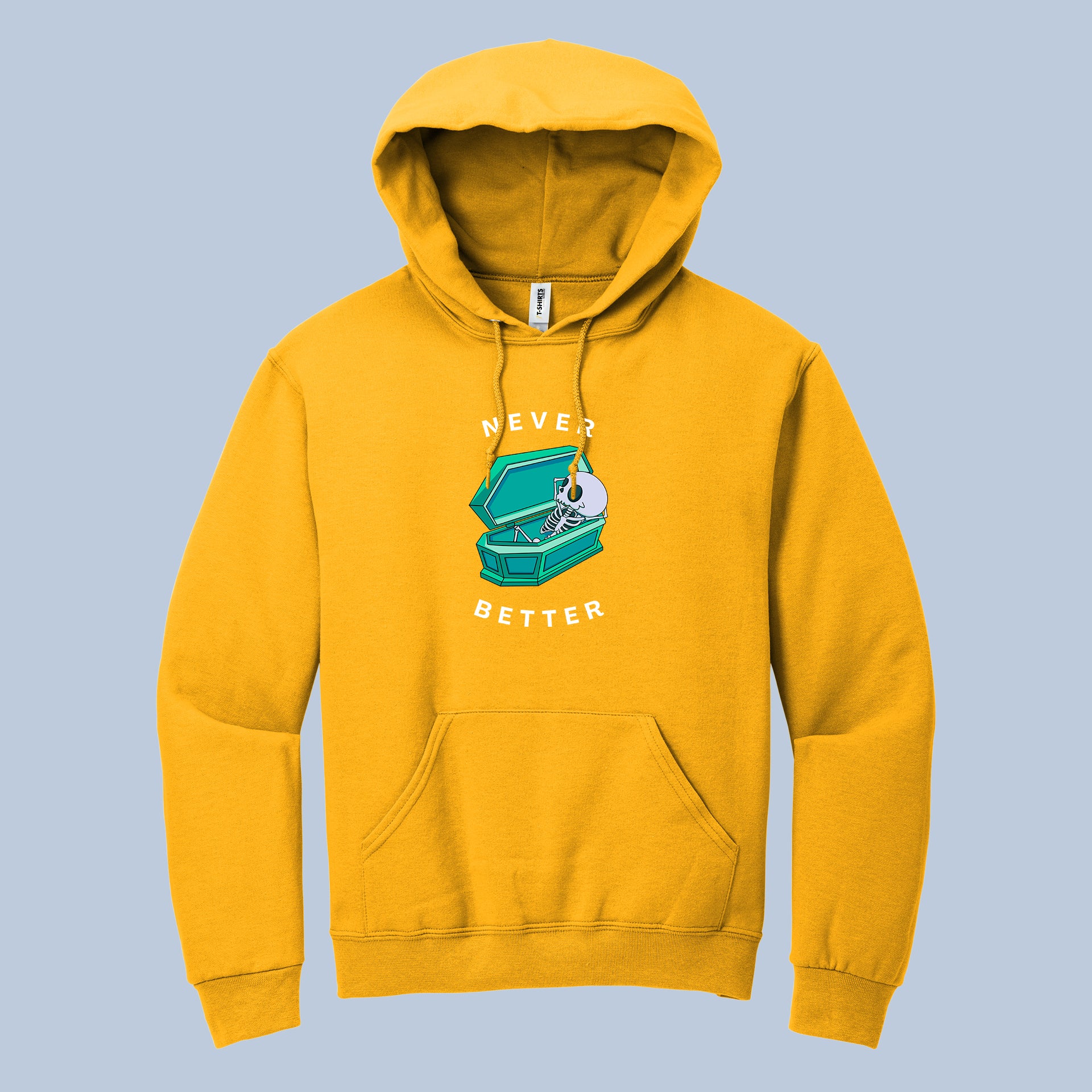 Never Better Hoodie – Skeleton Coffin Dark Humor Pullover 4