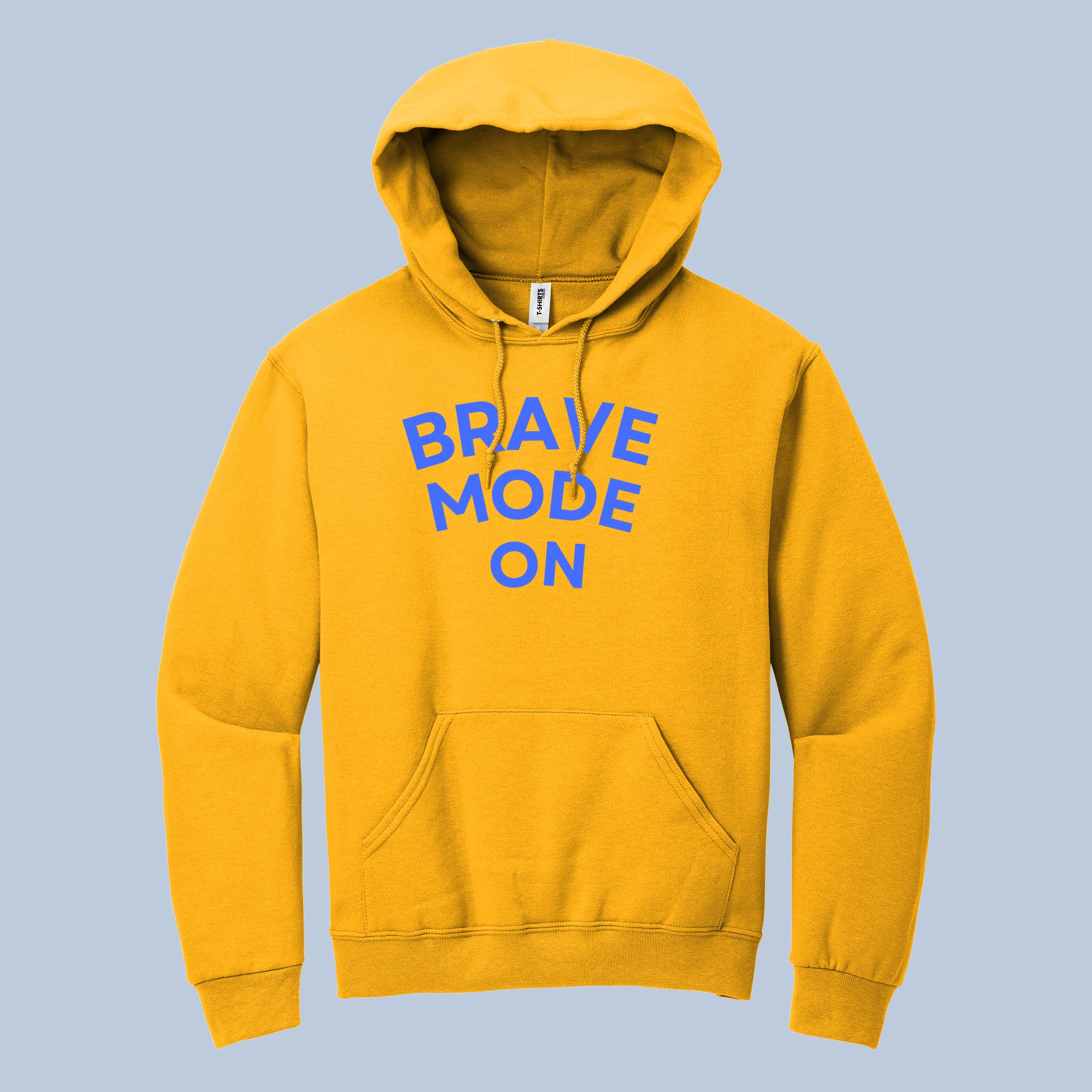 Brave Mode On Bold Statement Hoodie 4