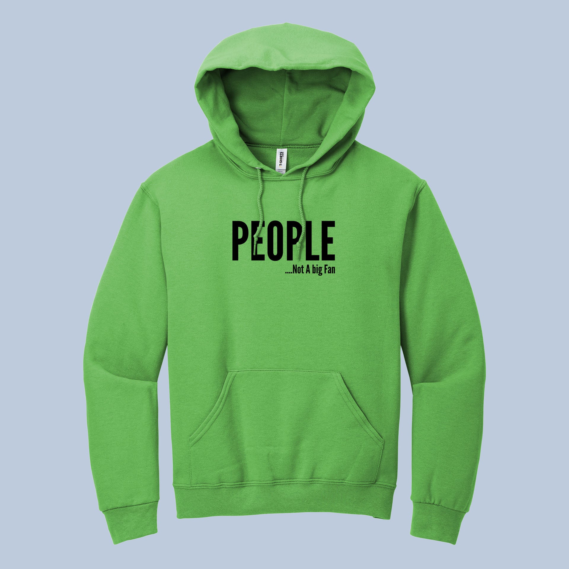 People Not a Big Fan Hoodie – Funny Introvert Quote Pullover 5