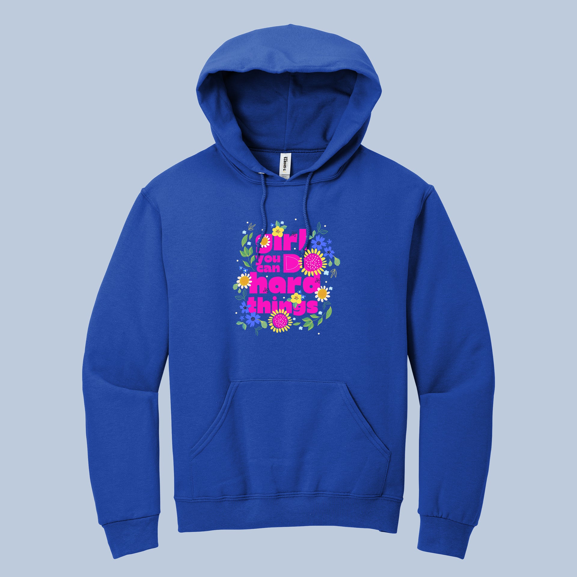 Girl You Can Do Hard Things Floral Hoodie 7