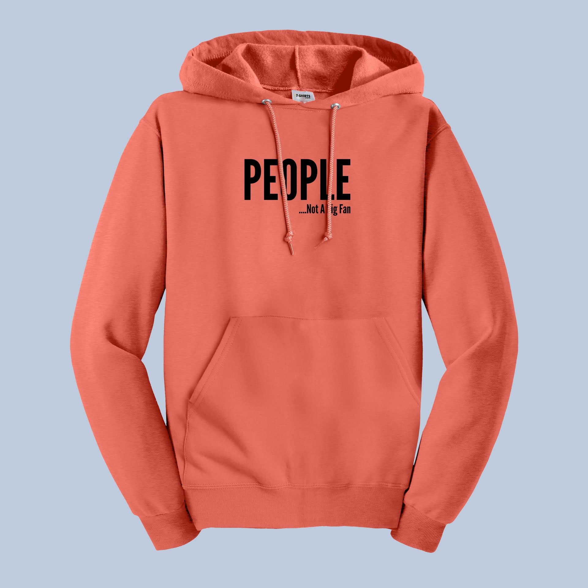 People Not a Big Fan Hoodie – Funny Introvert Quote Pullover 7