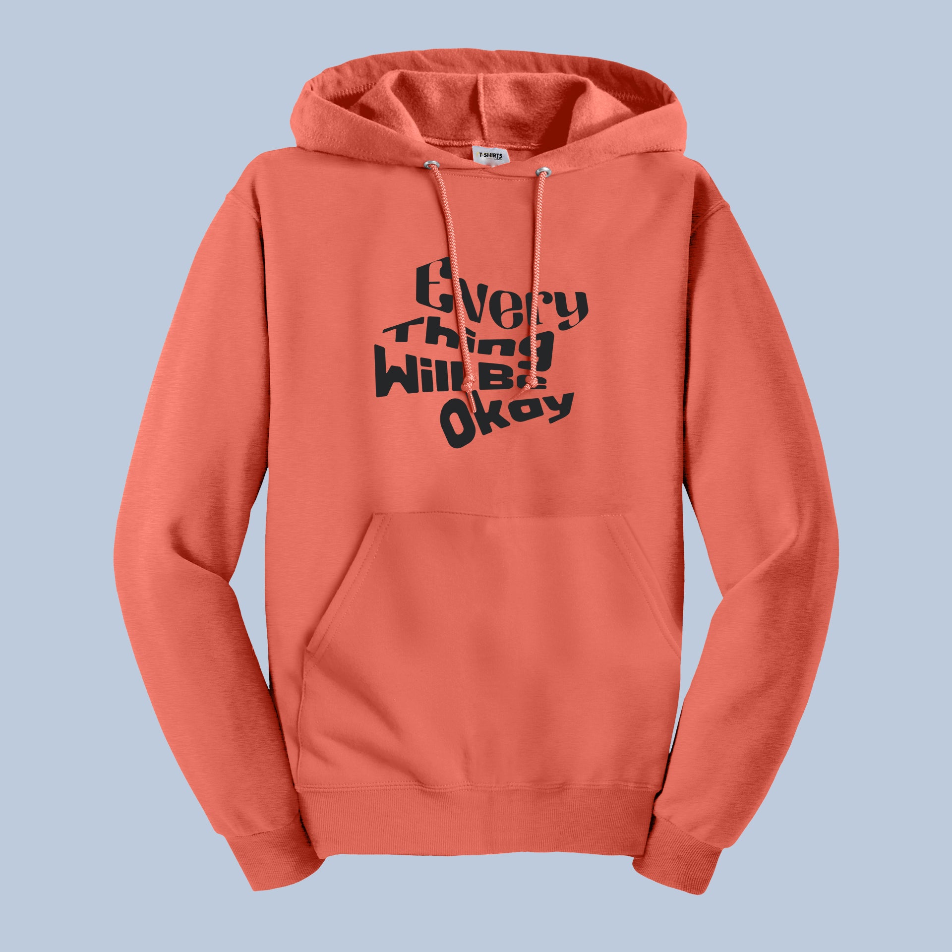 Everything Will Be Okay Hoodie – Motivational Quote Graphic Unisex Sweatshirt, Positive Uplifting Hoodie 7